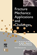E01 – Fracture Mechanics: Applications and Challenges ESIS Publication 26